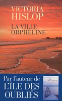   La ville orpheline