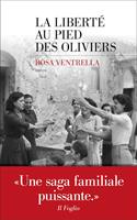  La Libert&eacute; au pied des oliviers