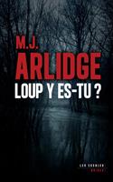   Loup y es-tu ?