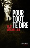  Pour tout te dire