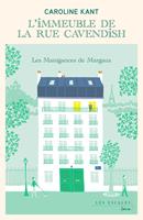   L'Immeuble de la rue Cavendish - Tome 1 Les Manigances de Margaux