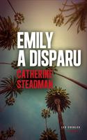   Emily a disparu