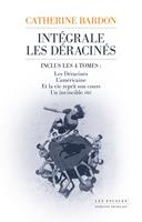   La saga des déracinés - L'intégrale