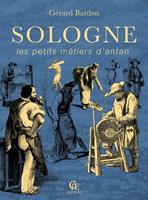   Sologne, les petites métiers d'antan