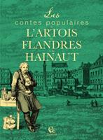 Les Contes populaires de l'Artois, des Flandres et du Hainaut