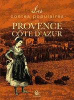   Les Contes populaires de la Provence et de la Côte d'Azur