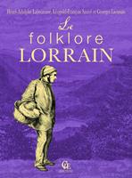   Le folklore lorrain
