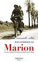   Marion une condition féminine au XXe siècle