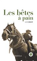   Les Bêtes à pain