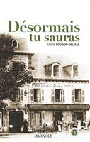   Désormais tu sauras