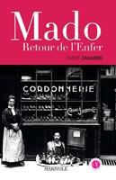   Mado, retour de l'enfer