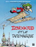   Iznogoud - tome 9 - Iznogoud et le tapis magique