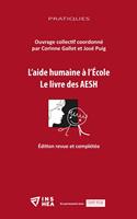 L'aide humaine à l'École. Le livre des AESH