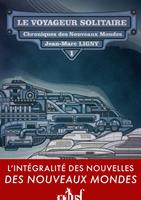   Le Voyageur solitaire