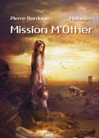   Mission M'Other