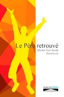   Le père retrouvé
