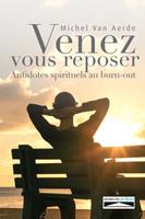   Venez vous reposer
