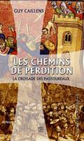   Les chemins de perdition