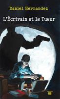   L'Écrivain et le Tueur