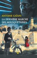   La dernière marche des Mousquetaires