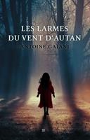   Les larmes du vent d'autan