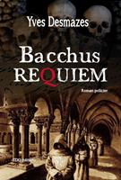   Bacchus Requiem