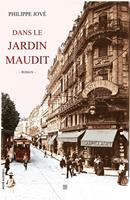   Dans le Jardin Maudit