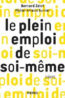   Le plein emploi de soi-m&ecirc;me