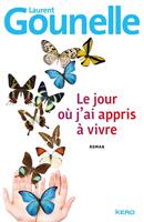   Le jour où j'ai appris à vivre