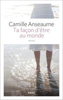   Ta façon d'être au monde