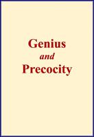   Genius and Precocity