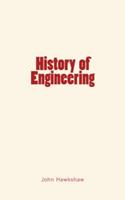   History of Engineering