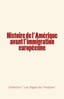  Histoire de l'Amérique avant l'immigration européenne