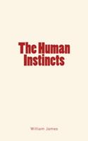   The Human Instincts