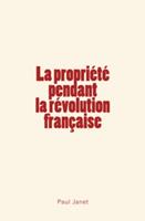 La Propriété pendant la révolution française