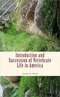   Introduction and Succession of Vertebrate Life in America