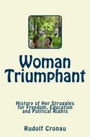   Woman Triumphant