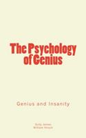   The Psychology of Genius