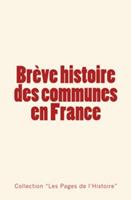   Brève histoire des communes en France