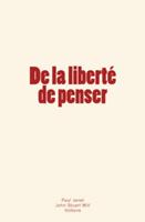   De la liberté de penser