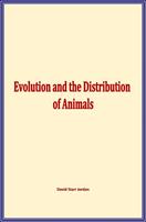   Evolution and the Distribution of Animals