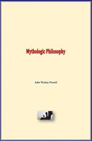   Mythologic Philosophy