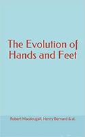 The Evolution of Hands and Feet