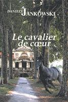   Le cavalier de coeur