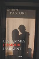   Les femmes, l'amour, l'argent