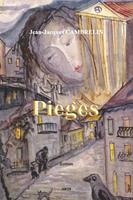   Pièges