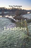   La sablière