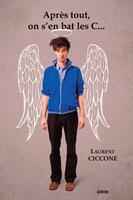   Apr&egrave;s tout, on s'en bat les C...