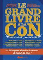   Le Grand Livre à la con
