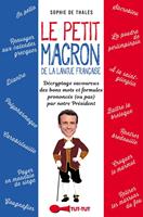   Le Petit Macron de la langue française